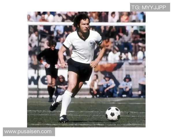 德国足球明星的辉煌历史与传奇人物盘点